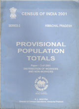 Census of India 2001 - Himachal Pradesh - Paper 3 of 2001 - Provisional Population Totals - Distribution Of Workers And Non-Workers