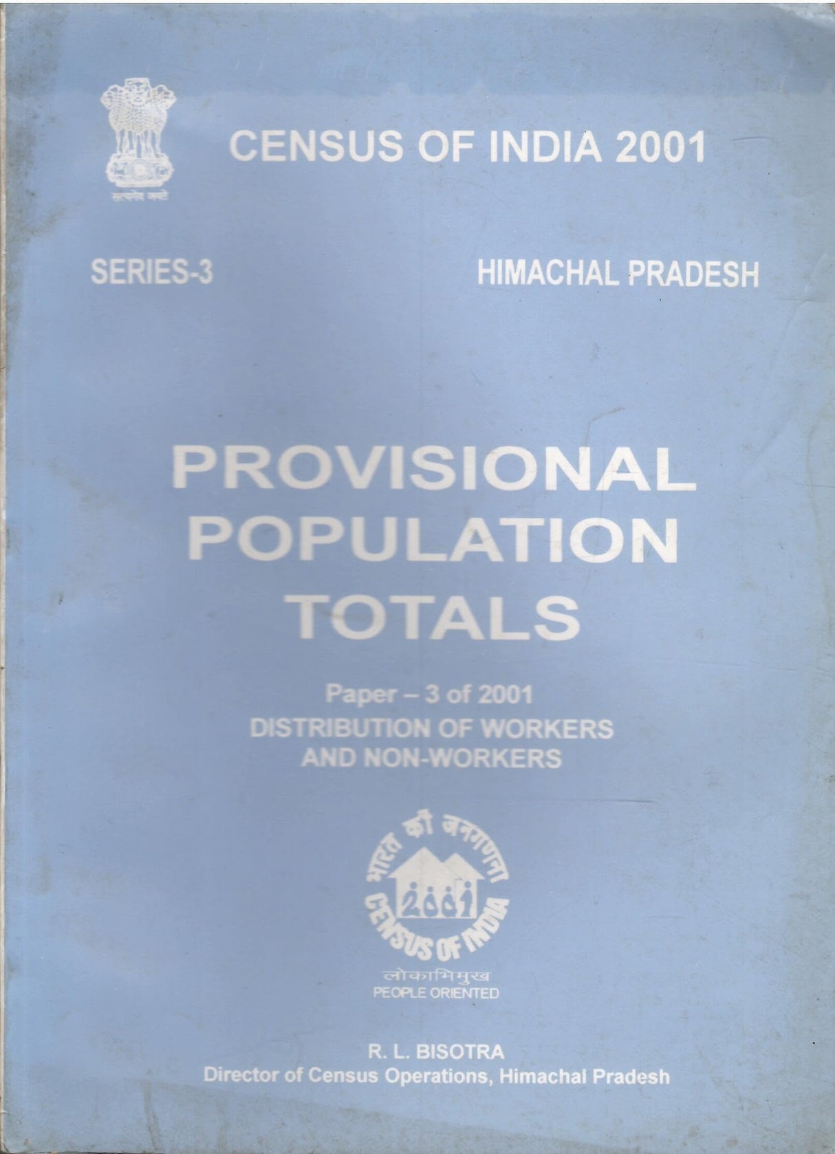 Census of India 2001 - Himachal Pradesh - Paper 3 of 2001 - Provisional Population Totals - Distribution Of Workers And Non-Workers