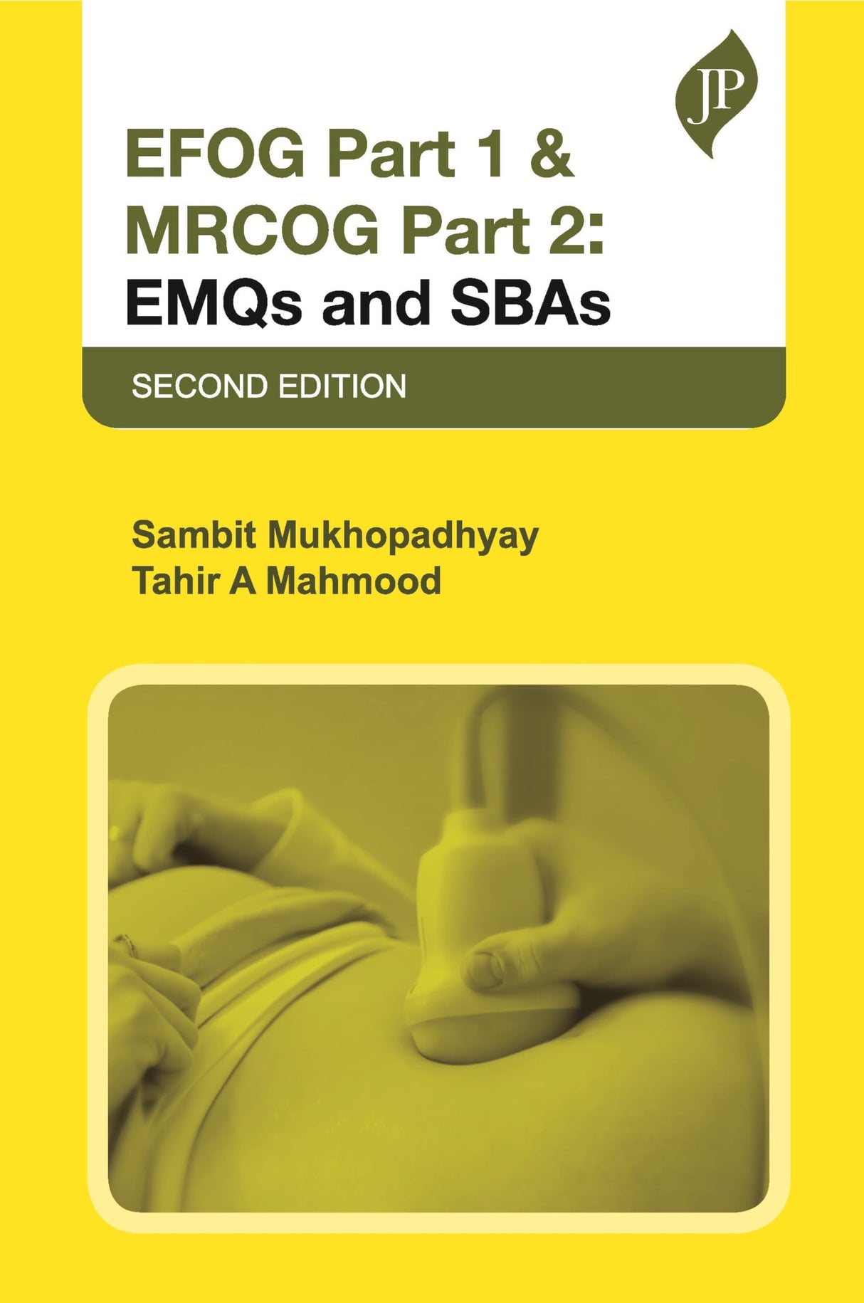 EFOG PART 1 & MRCOG PART 2: EMQS AND SBAS - Retail Maharaj