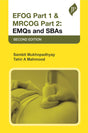 EFOG PART 1 & MRCOG PART 2: EMQS AND SBAS - Retail Maharaj