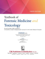 TEXTBOOK OF FORENSIC MEDICINE AND TOXICOLOGY (CBSPD Edition) - Retail Maharaj