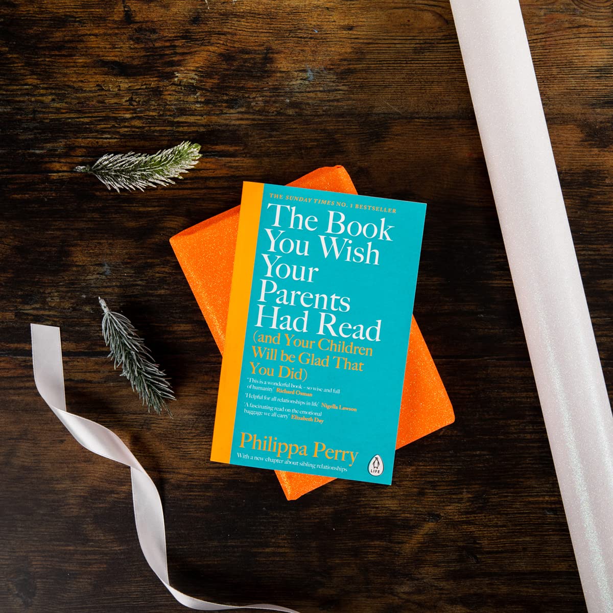 The Book You Wish Your Parents Had Read (and Your Children Will Be Glad That You Did) : THE #1 SUNDAY TIMES BESTSELLER - Retail Maharaj