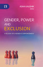 GENDER, POWER AND EXCLUSION: A Relook into Women’s Empowerment - Retail Maharaj