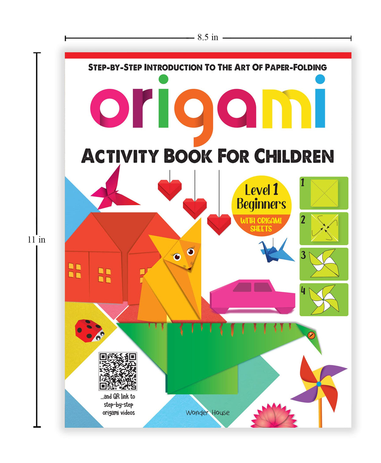 Origami – Step-by-Step Introduction to the Art of Paper Folding Level 1: For Beginners | Learn Basic Folds with Simple Instructions & Illustrations | Enhances Focus, Creativity & Fine Motor Skills | Ages 5–9 | 2.5 Hours of Hands-On Fun - Retail Maharaj
