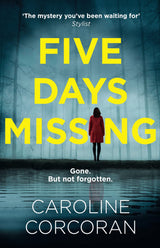Five Days Missing: The addictive and gripping psychological thriller with a shocking twist - Retail Maharaj