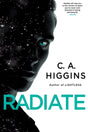 Radiate: 3 (The Lightless Trilogy) - Retail Maharaj