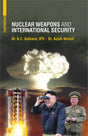 Nuclear Weapons and International Security - Retail Maharaj