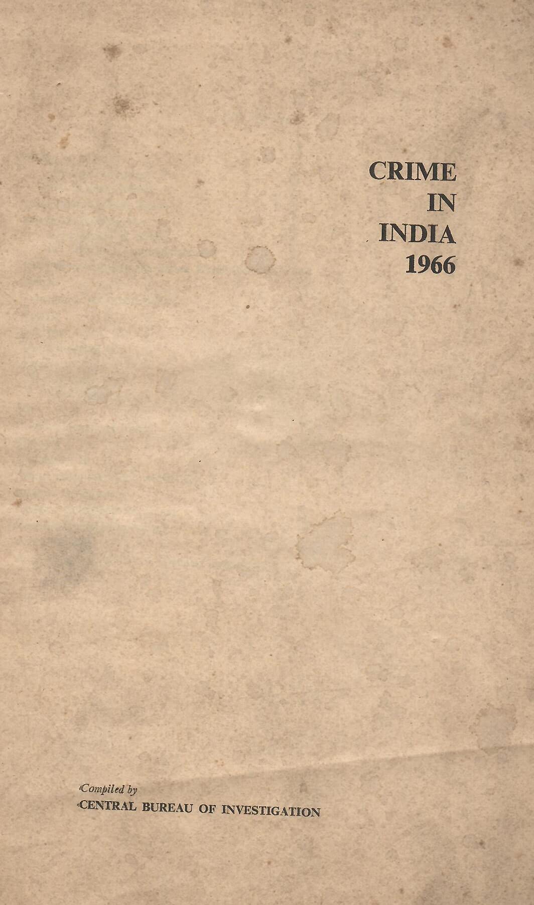 Crime in India 1966 [Paperback] Central Bfureau of Investigation