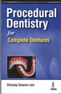 PROCEDURAL DENTISTRY FOR COMPLETE DENTURES - Retail Maharaj