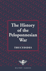 The History of the Peloponnesian War (Fauji Days Military Classics) - Retail Maharaj