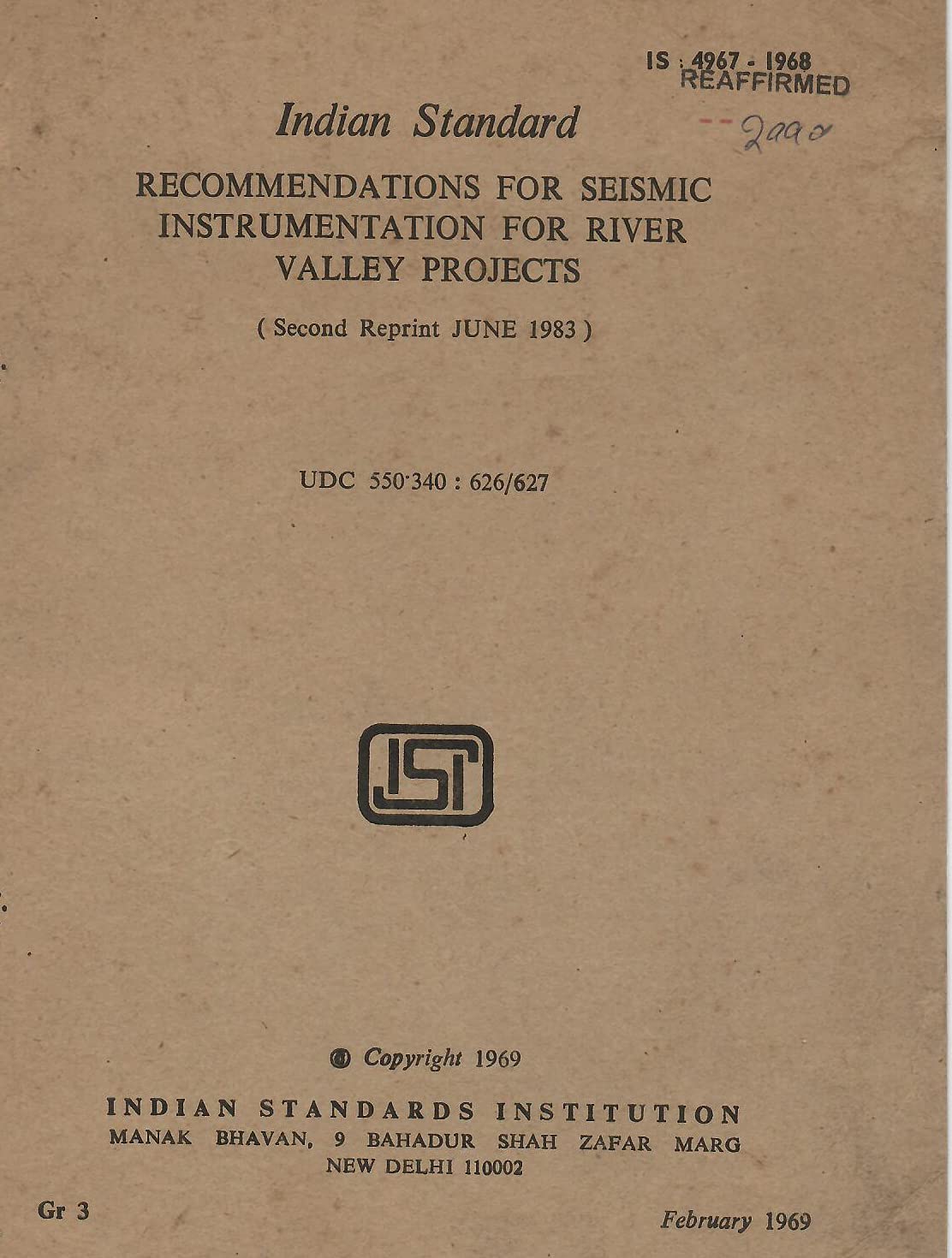 IS : 4967-1968 - Recommendation for Seismic Instrumentation for River Valley Projects [Paperback] Indian Standards Institution
