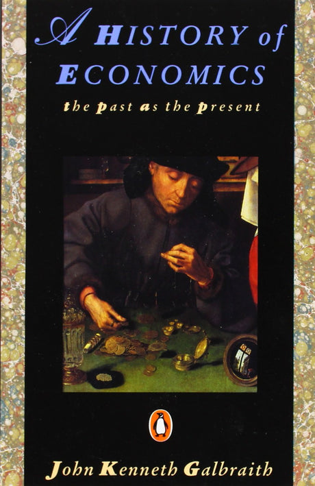A History of Economics: The Past as the Present - Retail Maharaj
