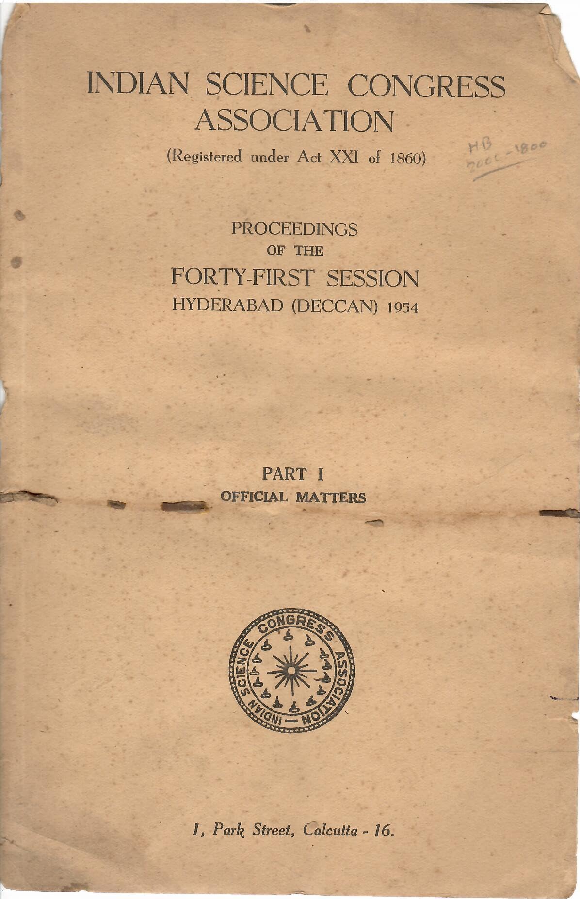 Proceedings Of The Forty-First Session Hyderabad (Deccan) 1954 - Indian Science Congress Association
