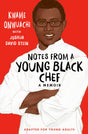 Notes from a Young Black Chef (Adapted for Young Adults) - Retail Maharaj
