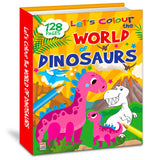 Let’s Colour the World of Dinosaurs: Activity & Colouring Book for Kids Ages 3–9 | Perfect Gift for Drawing, Painting & Creativity | Premium Paper Quality - Retail Maharaj