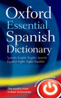 OXFORD ESSENTIAL SPANISH DICTIONARY 1E: PB - Retail Maharaj