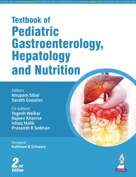 TEXTBOOK OF PEDIATRIC GASTROENTEROLOGY, HEPATOLOGY AND NUTRITION - Retail Maharaj
