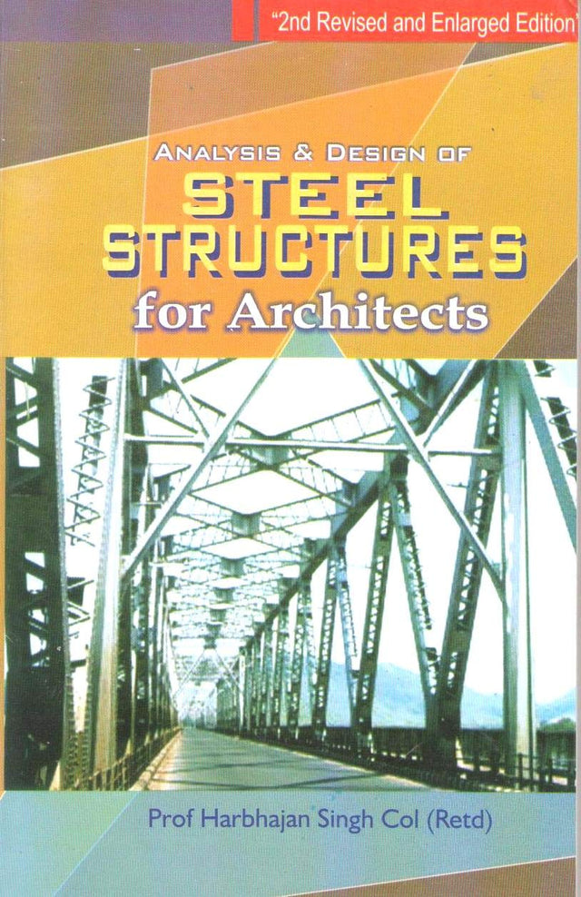 Analysis and Design of Steel Structures for Architects 2nd edn - Retail Maharaj