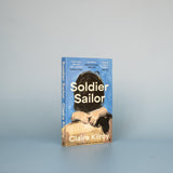 Soldier Sailor: 'Intense, furious, moving and often extremely funny.' DAVID NICHOLLS - Retail Maharaj