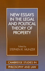 New Essays in the Legal and Political Theory of Property (Cambridge Studies in Philosophy and Law) - Retail Maharaj
