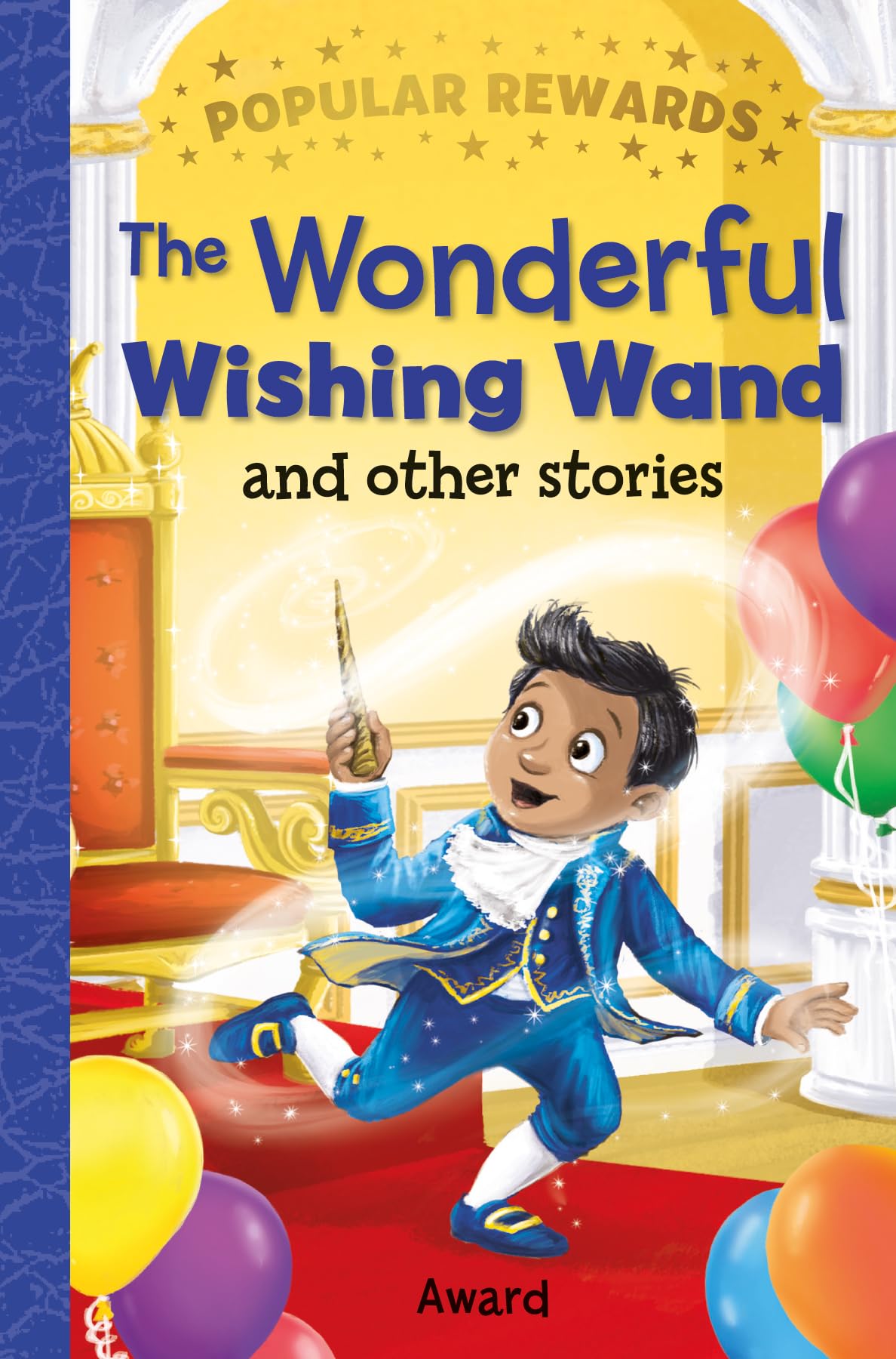 The Wonderful Wishing Wand (Popular Rewards) - Retail Maharaj