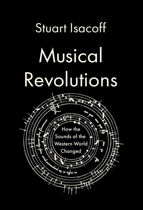 Musical Revolutions: How the Sounds of the Western World Changed - Retail Maharaj