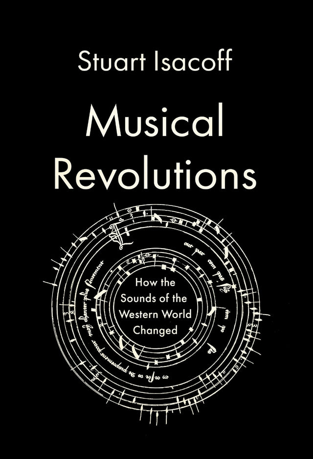 Musical Revolutions: How the Sounds of the Western World Changed - Retail Maharaj