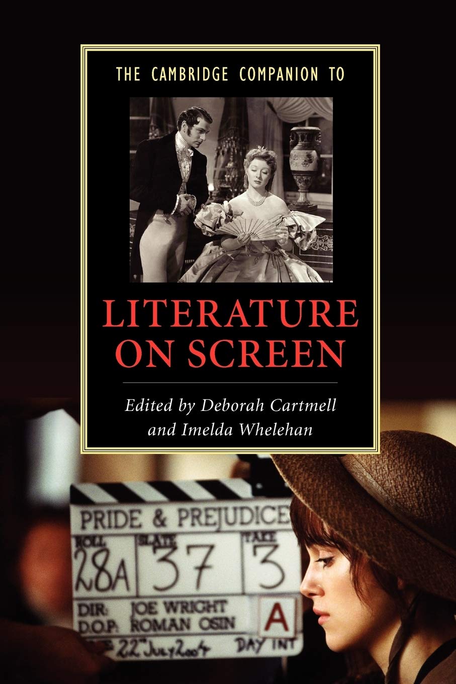 The Cambridge Companion to Literature on Screen (Cambridge Companions to Literature) - Retail Maharaj
