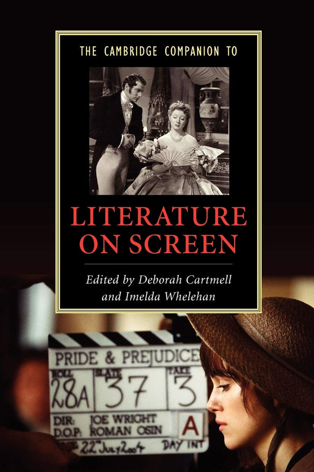 The Cambridge Companion to Literature on Screen (Cambridge Companions to Literature) - Retail Maharaj