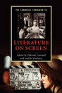 The Cambridge Companion to Literature on Screen (Cambridge Companions to Literature) - Retail Maharaj