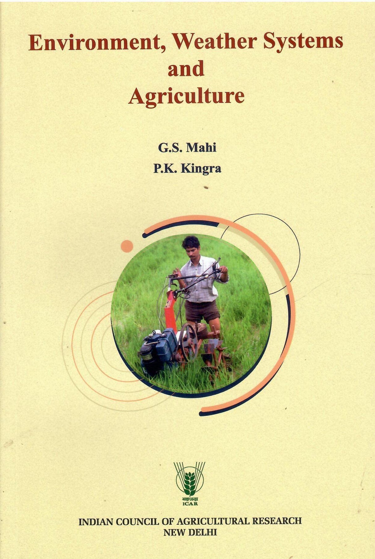 Environment, Weather Systems And Agriculture