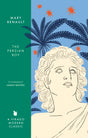 The Persian Boy: A Novel of Alexander the Great: A Virago Modern Classic - Retail Maharaj