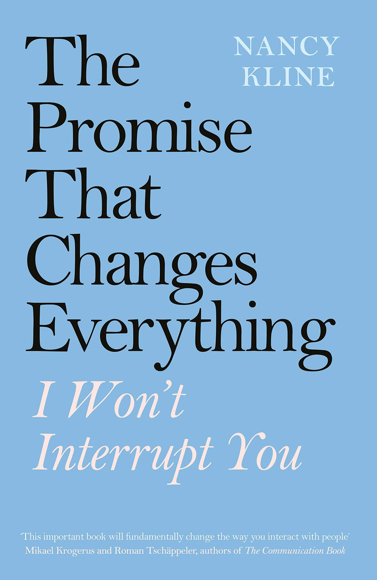 The Promise That Changes Everything: I Won’t Interrupt You - Retail Maharaj