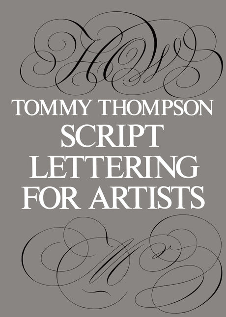 Script Lettering for Artists (Lettering, Calligraphy, Typography) - Retail Maharaj