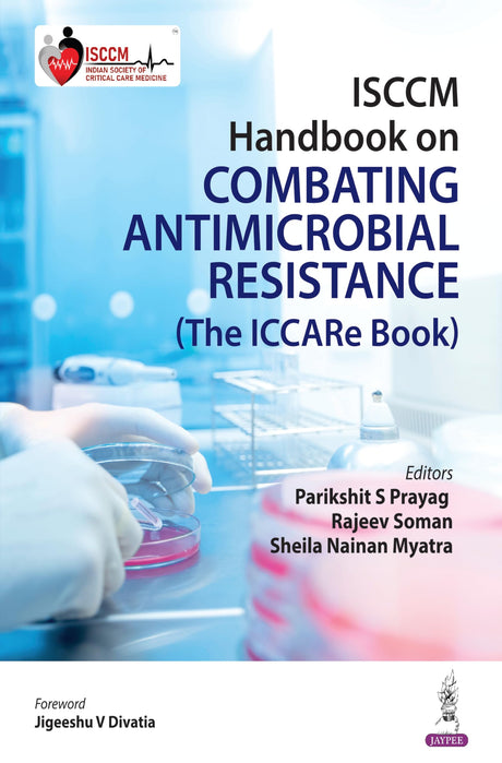ISCCM Handbook on Combating Antimicrobial Resistance (The ICCARE Book) - Retail Maharaj
