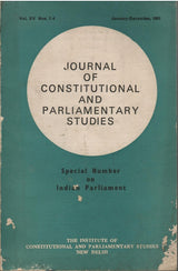 journal of Constitutional And Parliamentary Studies (Vol XV Nos. 1 To 4 ) - ( January-December, 1981 )