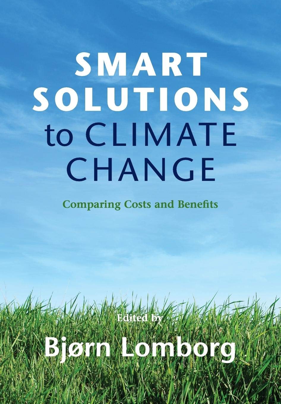 Smart Solutions to Climate Change: Comparing Costs and Benefits - Retail Maharaj