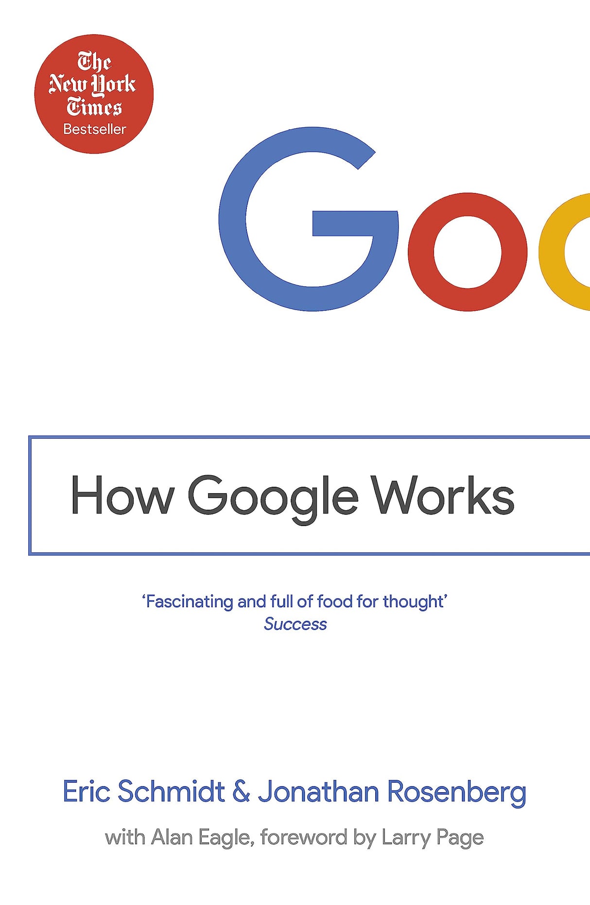 HOW GOOGLE WORKS (REISSUE) - Retail Maharaj