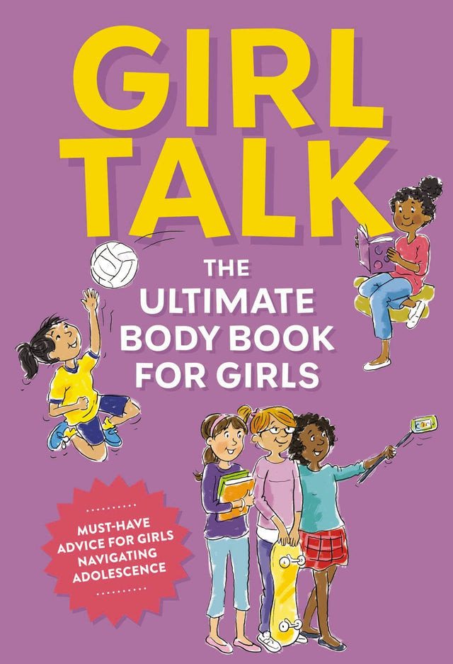Girl Talk: The Ultimate Body & Puberty Book for Girls! - Retail Maharaj