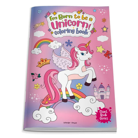 I Am Born To Be A Unicorn Coloring book - Giant book Series: Jumbo Sized Colouring Book For Children - Retail Maharaj