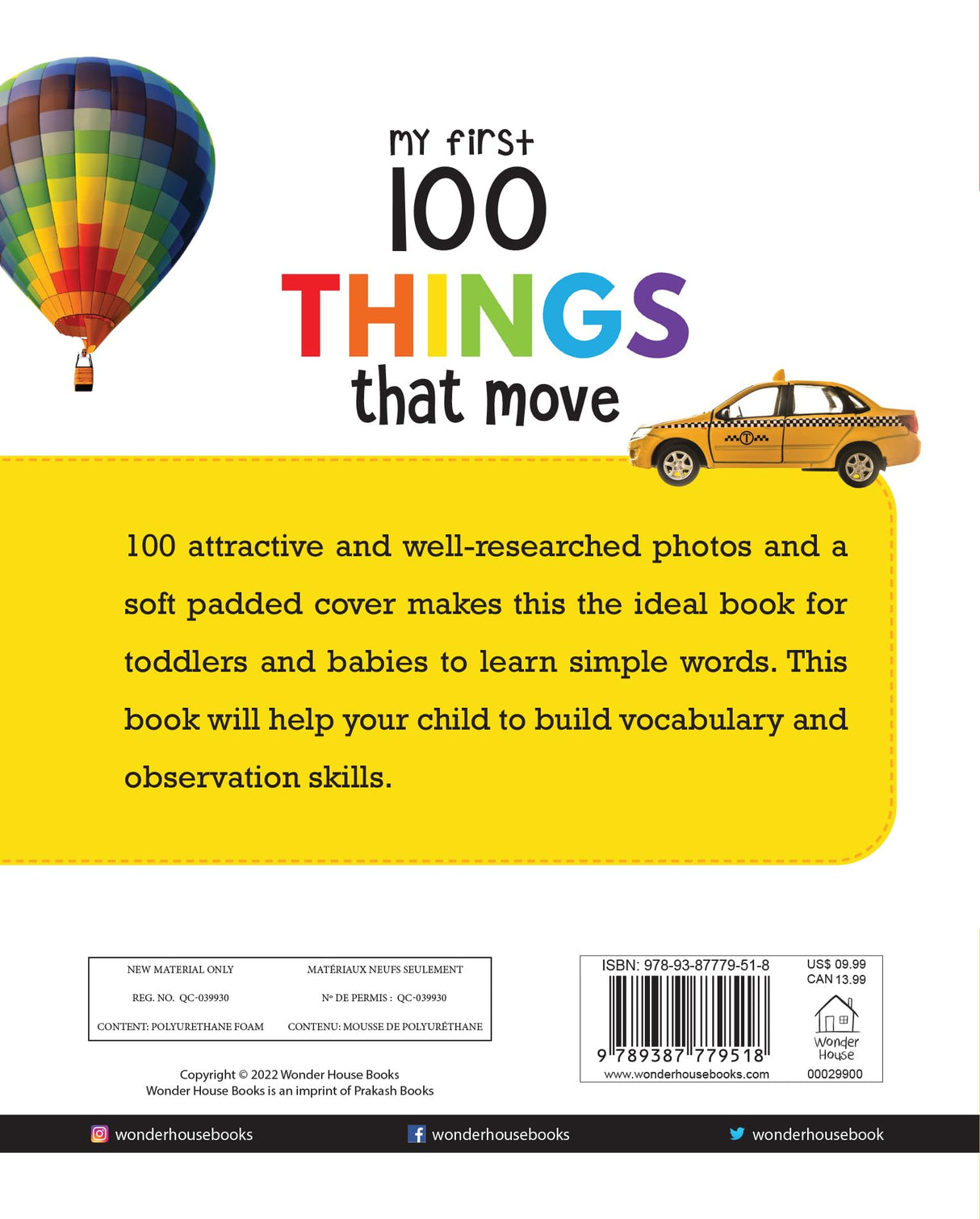 My First 100 Things That Move: Padded Board Book for Kids | Learn About Cars, Trucks, Trains, Planes, Ships & More with Bright Pictures | Early Learning Book for Babies, Toddlers & Preschoolers | Ages 0–5 Years - Retail Maharaj