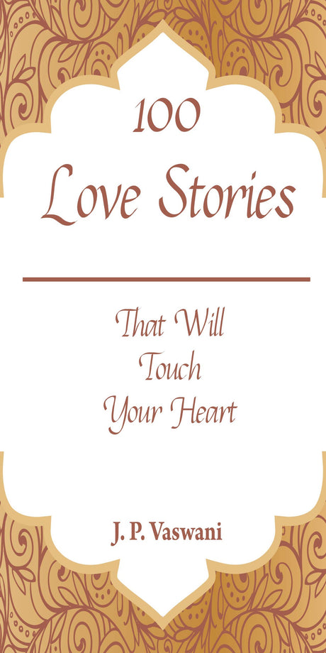 100 Love Stories That Will Touch Your Heart - Retail Maharaj
