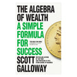 The Algebra of Wealth: A Simple Formula for Success - Retail Maharaj
