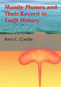 Mantle Plumes and their Record in Earth History - Retail Maharaj