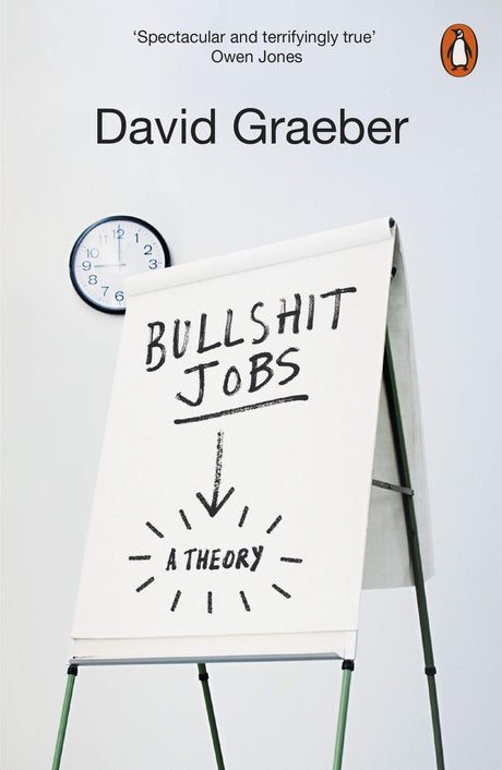 Bullshit Jobs: The Rise of Pointless Work, and What We Can Do About It - Retail Maharaj