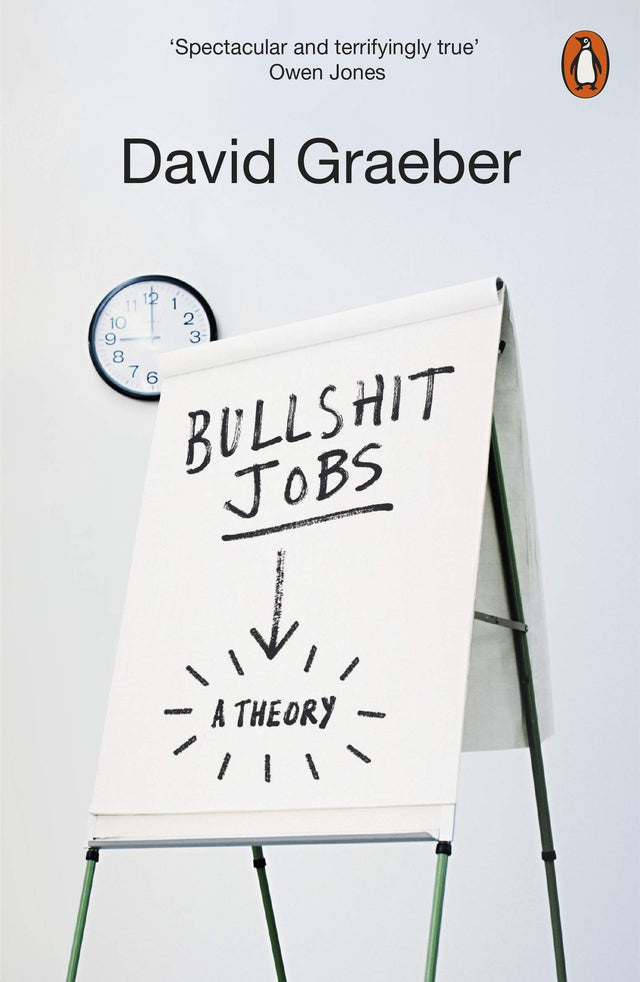 Bullshit Jobs: The Rise of Pointless Work, and What We Can Do About It - Retail Maharaj