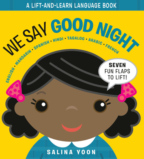 We Say Good Night (A Lift and Learn Language Book) - Retail Maharaj