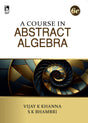 A Course in Abstract Algebra (6th Edition) 2025 - 2026 Book | Vector Spaces, Linear Transformations, Sylow Theorems, Factorization Domains, ... Students of Mathematics - VBH Books - Retail Maharaj
