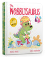 The Wobblysaurus Board Book: A DinoFeelings Book - Retail Maharaj