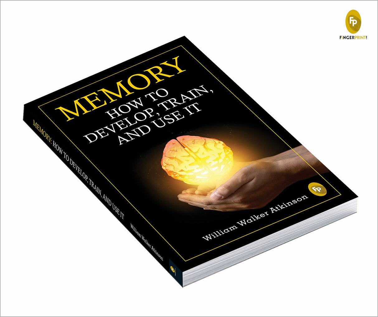 Memory: How To Develop, Train, And Use It - Retail Maharaj